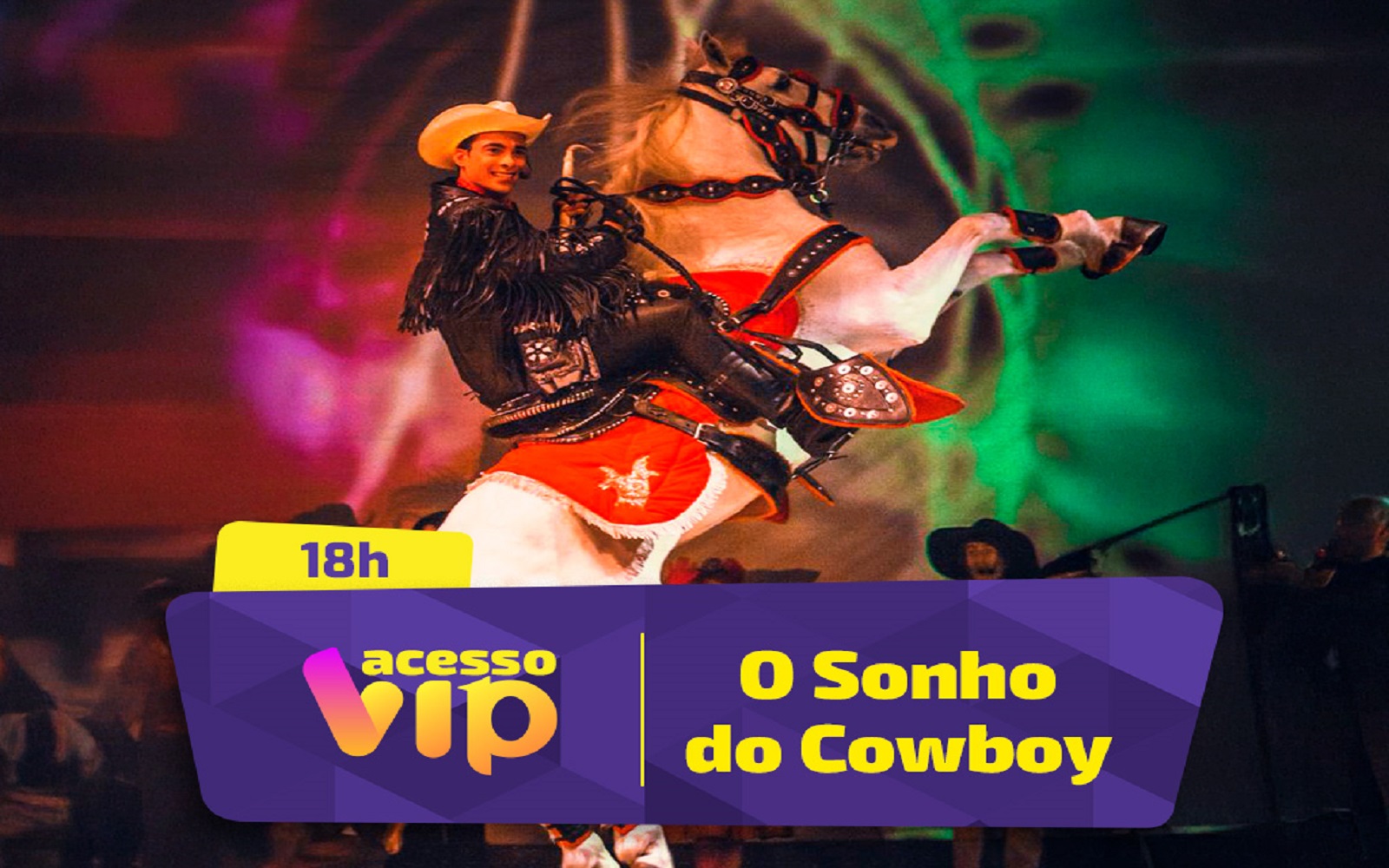 Beto Carrero Área Vip Sonho do Cowboy - 1ª Sessão - 18 horas